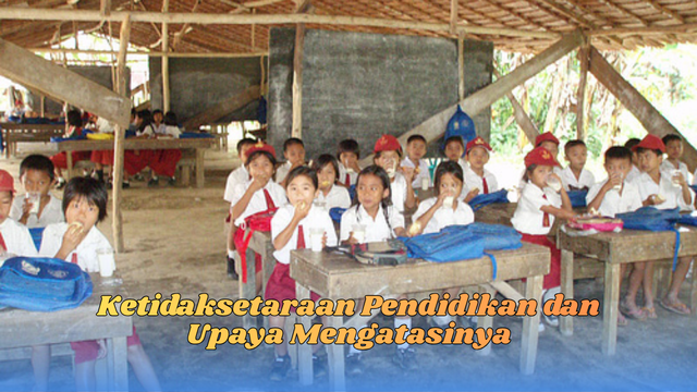 ketidaksetaraan pendidikan