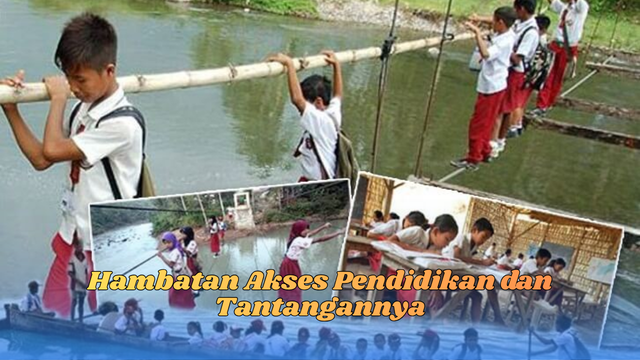 hambatan akses pendidikan