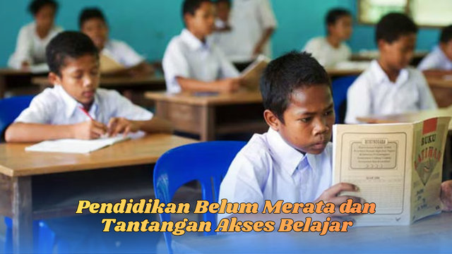 pendidikan belum merata