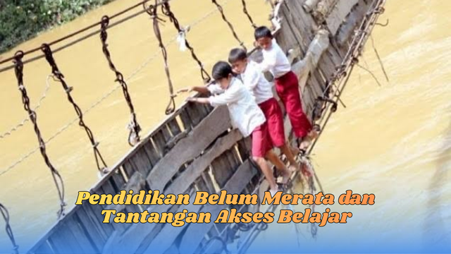 pendidikan belum merata