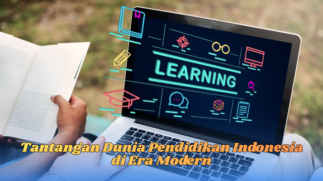 tantangan dunia pendidikan Indonesia